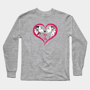 Dalmatian Be Mine Long Sleeve T-Shirt